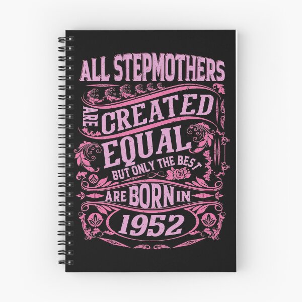Item preview, All Stepmothers  Are Created Equal But only The Best Are Born IN 1952 | Creative Stepmother designed and sold by YAHIA-14.