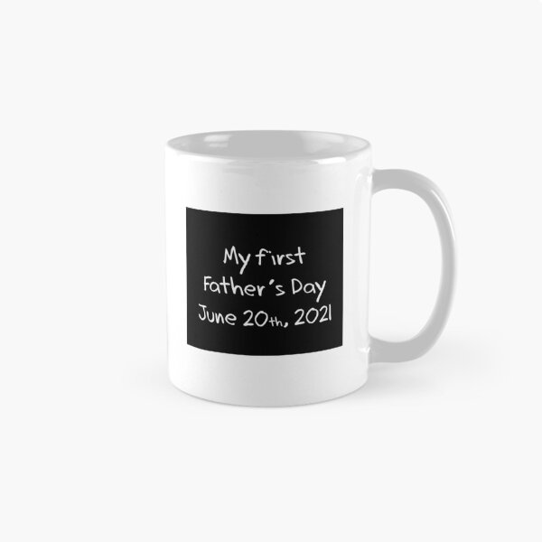 Item preview, My First Father's Day June 20th, 2021 designed and sold by apurpleunicorn.
