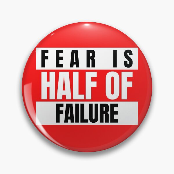 Item preview, Fear is half of failure designed and sold by Light79.