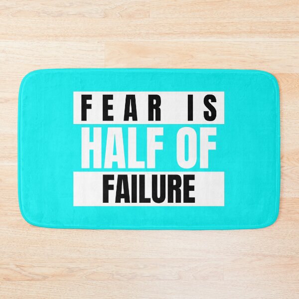 Item preview, Fear is half of failure designed and sold by Light79.