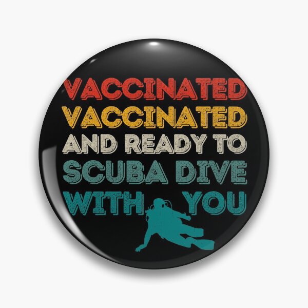 Item preview, Vaccinated And Ready To Scuba Dive With You designed and sold by StudioAquaLumos.