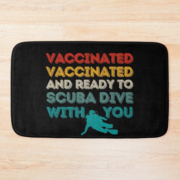 Item preview, Vaccinated And Ready To Scuba Dive With You designed and sold by StudioAquaLumos.