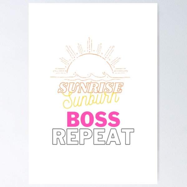 Item preview, Sunrise sunburn boss repeat  designed and sold by clydewf.