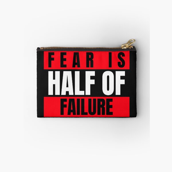 Item preview, Fear is half of failure designed and sold by Light79.