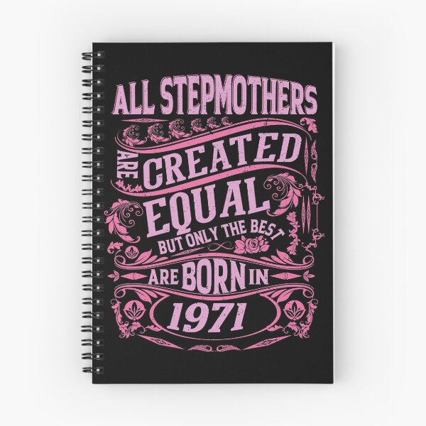 Item preview, All Stepmothers  Are Created Equal But only The Best Are Born IN 1971 | Creative Stepmother designed and sold by YAHIA-14.