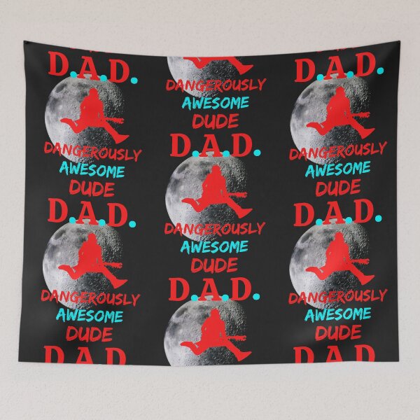 Item preview, D.A.D. Stands For Dangerously Awesome Dude designed and sold by WoodburyLake.