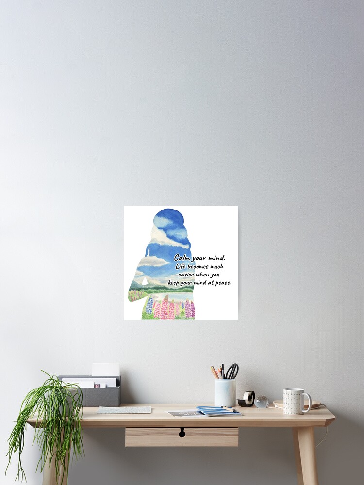 Thumbnail 2 of 3, Poster, Calm your mind designed and sold by YuNikDraw.