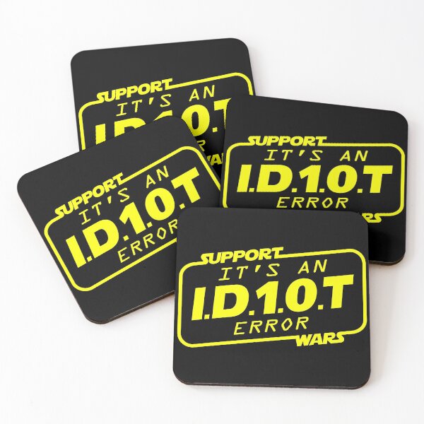 Item preview, Support Wars - It's an Id10t error designed and sold by cfspider.
