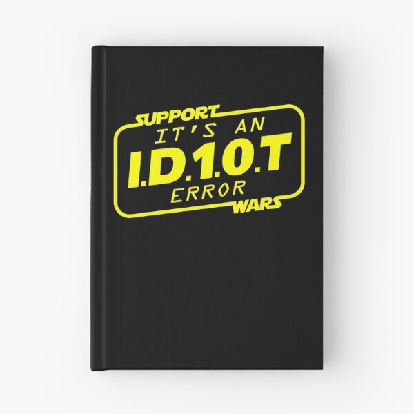 Item preview, Support Wars - It's an Id10t error designed and sold by cfspider.