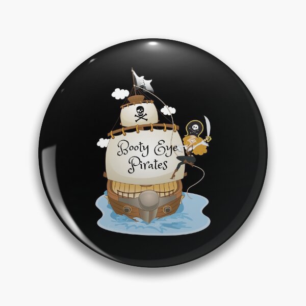 Item preview, Booty Eye Pirates designed and sold by BigTeaseTees.
