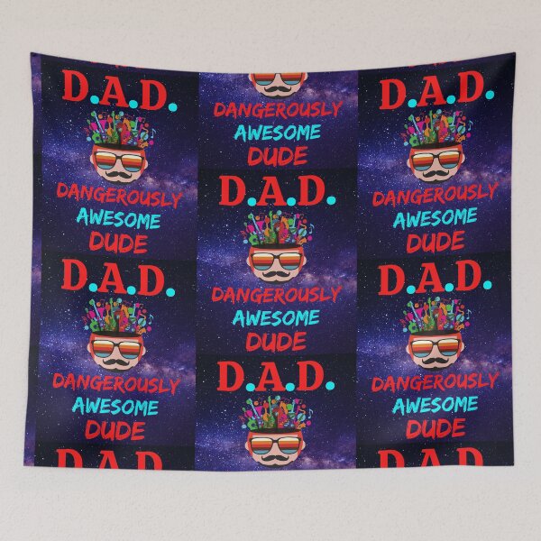 Item preview, D.A.D. Stands For Dangerously Awesome Dude designed and sold by WoodburyLake.