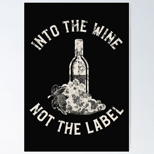 Item preview, Into the Wine Not the Label - It's Wine O'Clock designed and sold by Purrfecta.