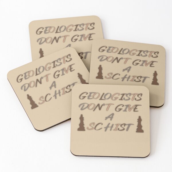 Item preview, Geologists Don't Give A Schist (Ver 1) designed and sold by AbsurdlyEpic.