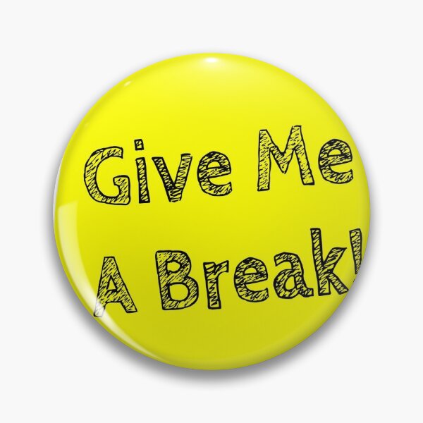 Item preview, Give me a break sticky note designed and sold by reonart.