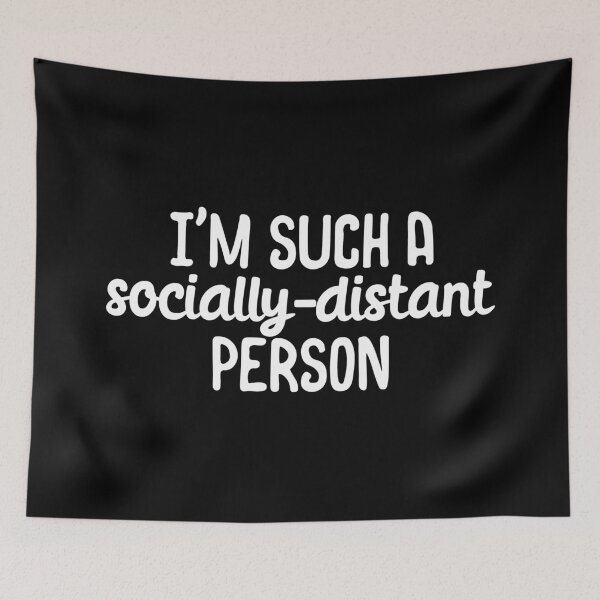Item preview, Im such a socially distant person designed and sold by 23mangoes.