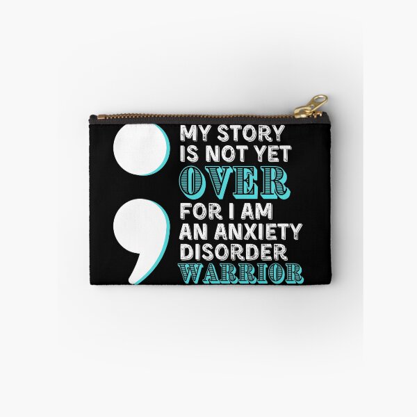 Item preview, Anxiety Disorder Warrior - My Story Is Not Yet Over (BLACK) designed and sold by UniqqFactory.