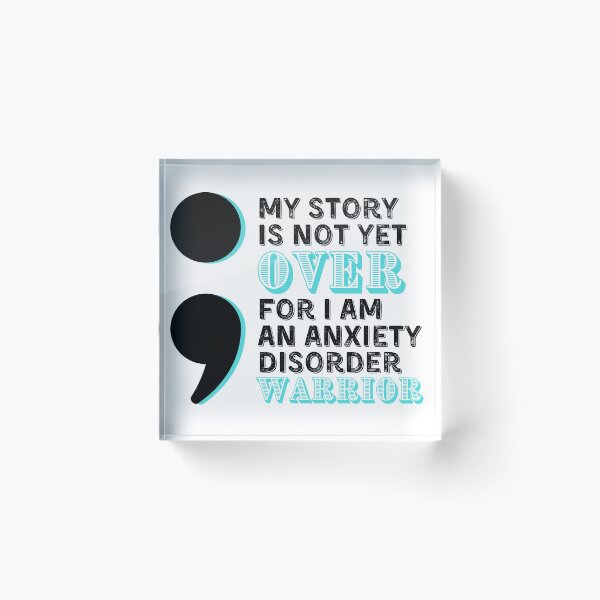Item preview, Anxiety Disorder Warrior - My Story Is Not Yet Over  designed and sold by UniqqFactory.