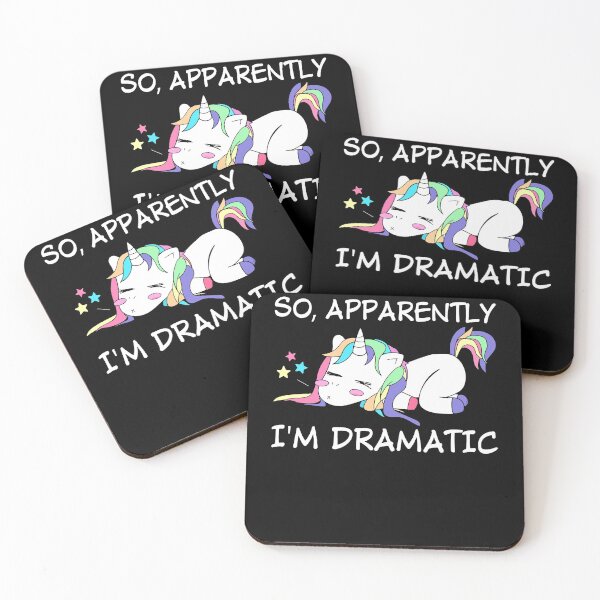 Item preview, unicorn so apparently i'm dramatic designed and sold by Trudy95828.