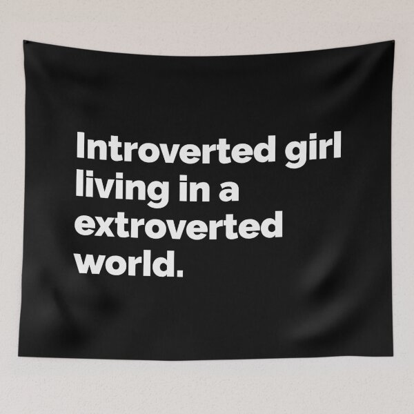 Item preview, Introverted girl living in a extroverted world designed and sold by 23mangoes.
