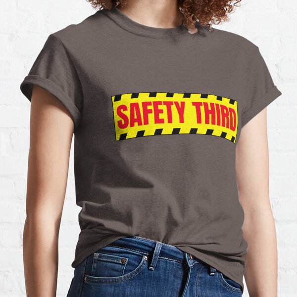 Safety Third Classic T-Shirt