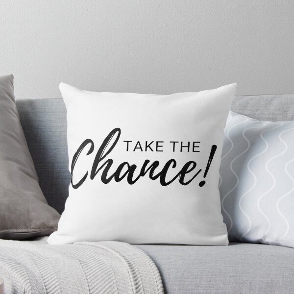 Item preview, Take The Chance Inspirational And Motivational Quote designed and sold by MyPrintCharming.