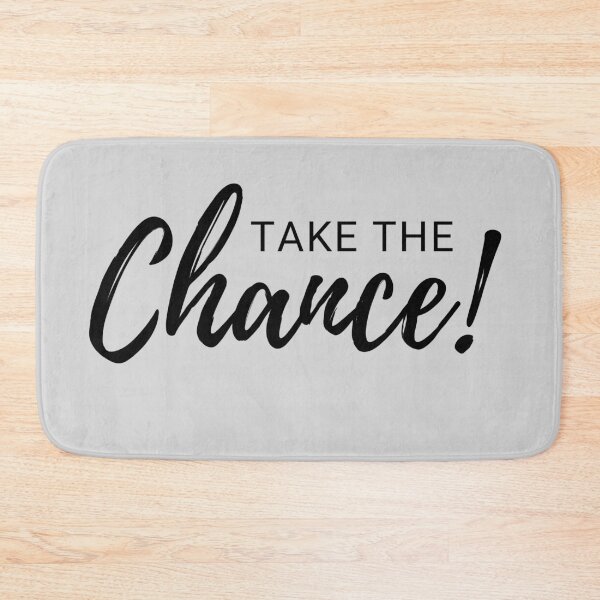 Item preview, Take The Chance Inspirational And Motivational Quote designed and sold by MyPrintCharming.
