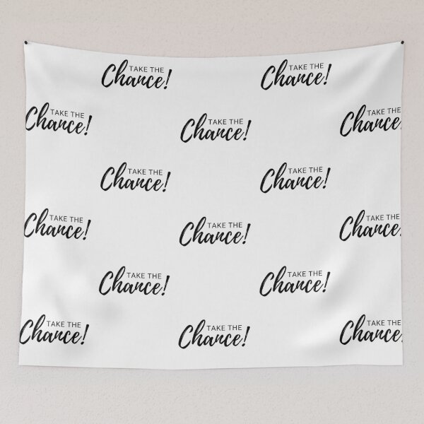 Item preview, Take The Chance Inspirational And Motivational Quote designed and sold by MyPrintCharming.