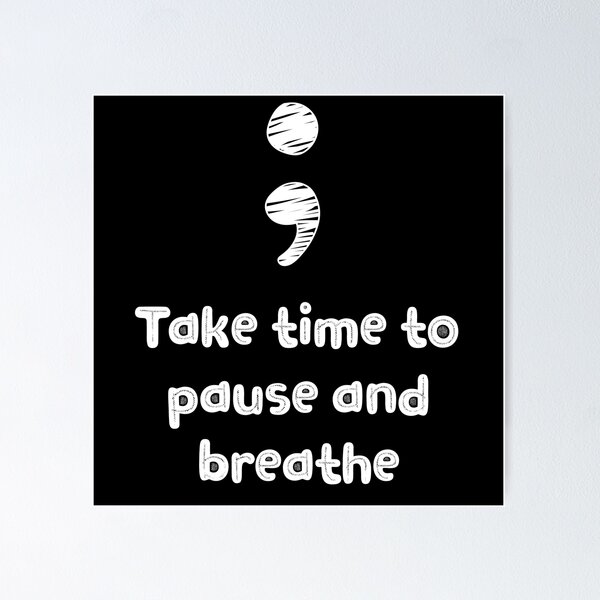 Item preview, Pause and Breathe - Take Your Time (Black) designed and sold by UniqqFactory.