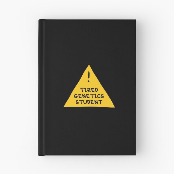 Item preview, ⚠ Tired Genetics Student ⚠ designed and sold by orlumbuspirate.