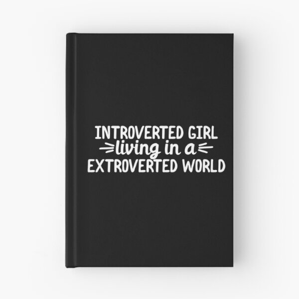 Item preview, Introverted girl living in a extroverted world designed and sold by 23mangoes.