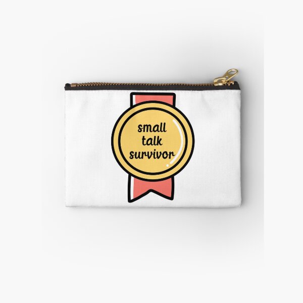 Item preview, Small talk survivor designed and sold by 23mangoes.
