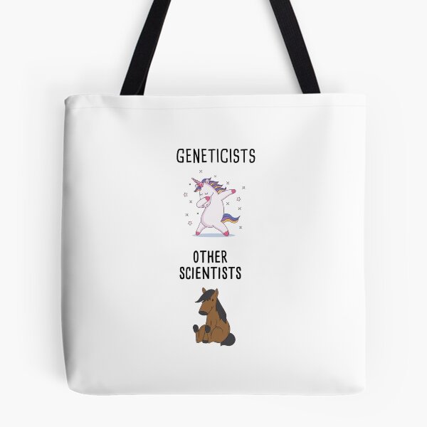 Item preview, Geneticists vs. Other Scientists designed and sold by orlumbuspirate.