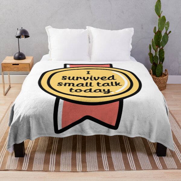 Item preview, I survived small talk today designed and sold by 23mangoes.