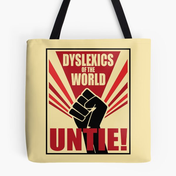 Item preview, Dyslexics of the world untie! funny Soviet propaganda-style designed and sold by Happy Puppy Print On Demand.