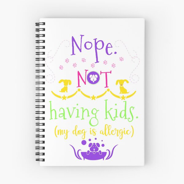 Item preview, Not Having Kids designed and sold by Color4Nature.