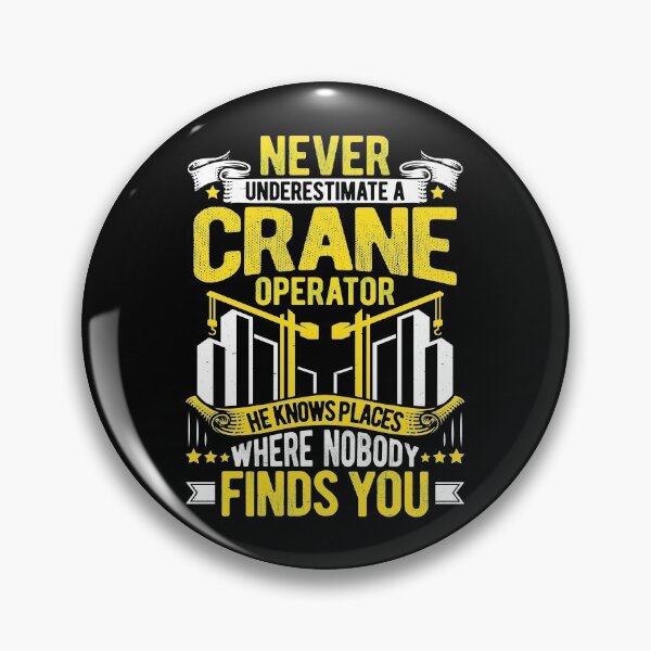 Item preview, Crane Operator Crane Driver Heavy Equipment designed and sold by Krautshirts.