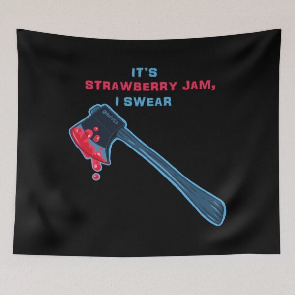 Item preview, Horror T-ShirtIt's Strawberry Jam, I swear designed and sold by SiroKen.