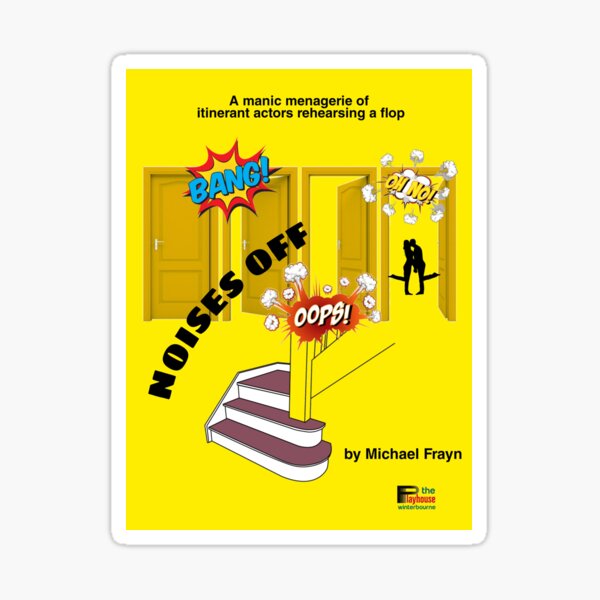 Item preview, THEATRE POSTER: NOISES OFF: MICHAEL FRAYN designed and sold by Bryan MELTON.