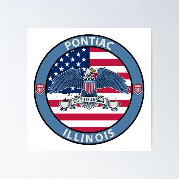Item preview, Pontiac Illinois designed and sold by MbBullMbShield.