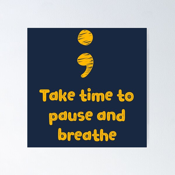 Item preview, Pause and Breathe - Take Your Time (Yellow) designed and sold by UniqqFactory.
