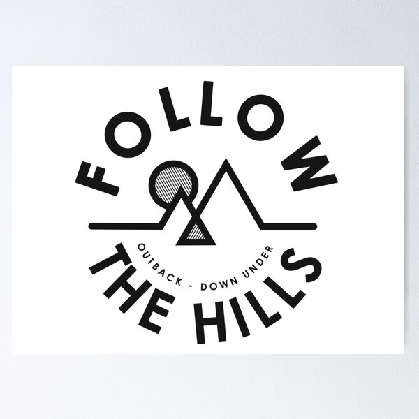 Item preview, Follow the hills, environment, environmental, explorer designed and sold by Revolution  Australia.