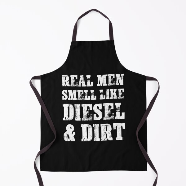 Item preview, Real men smell like diesel & dirt designed and sold by Titmit.