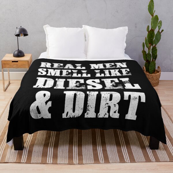 Item preview, Real men smell like diesel & dirt designed and sold by Titmit.