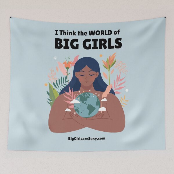 Item preview, World of big girls - BigGirlareSexy.com designed and sold by BigGirlsareSexy.