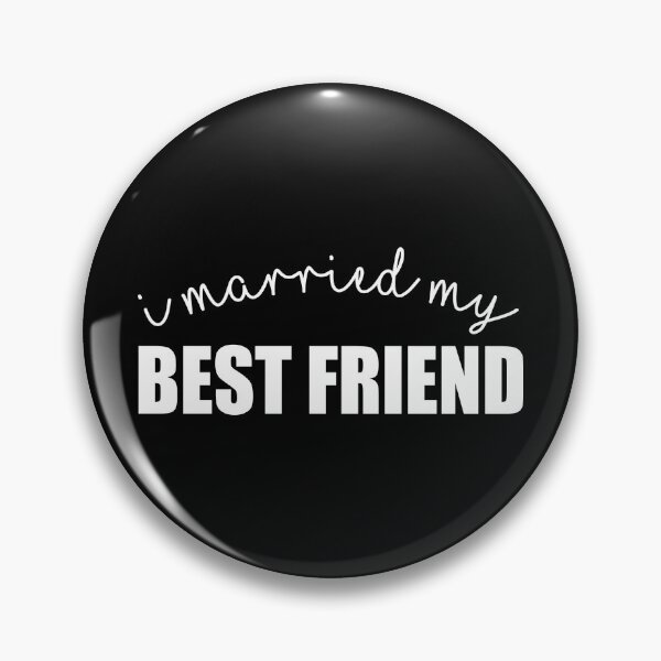 Item preview, I MARRIED MY BEST FRIEND CLASSIC T-SHIRTS designed and sold by ZYAClothingLine.