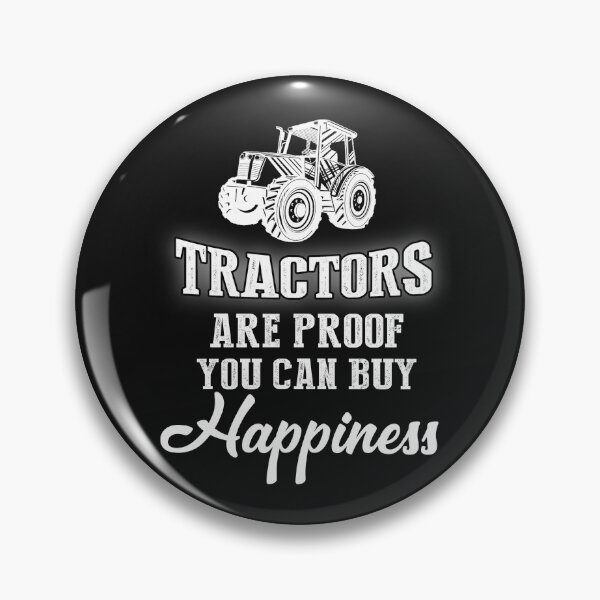 Item preview, Tractors are proof you can buy happiness designed and sold by Titmit.
