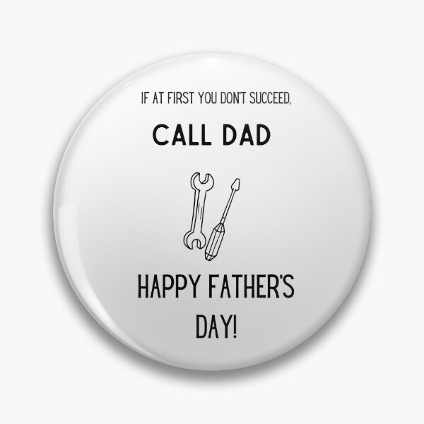 Item preview, If at first you don't succeed. Call Dad. Happy Father's Day! designed and sold by JMcC3.