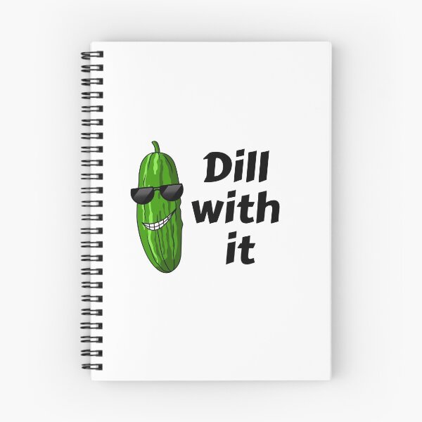 Item preview, Dill with it designed and sold by schenwow.