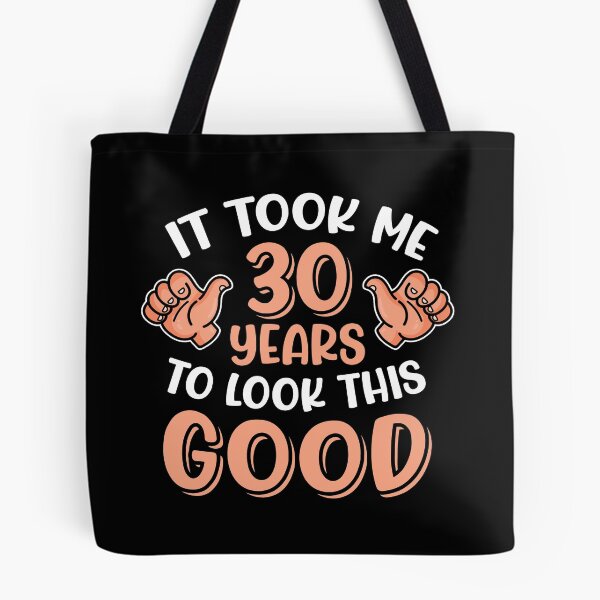 Item preview, Copy of It Took Me 20 Years To Look This Good designed and sold by FuntasticDez.