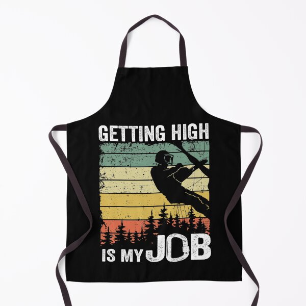 Item preview, Getting High Is My Job Funny Arborist Tree Care designed and sold by Stronzi.